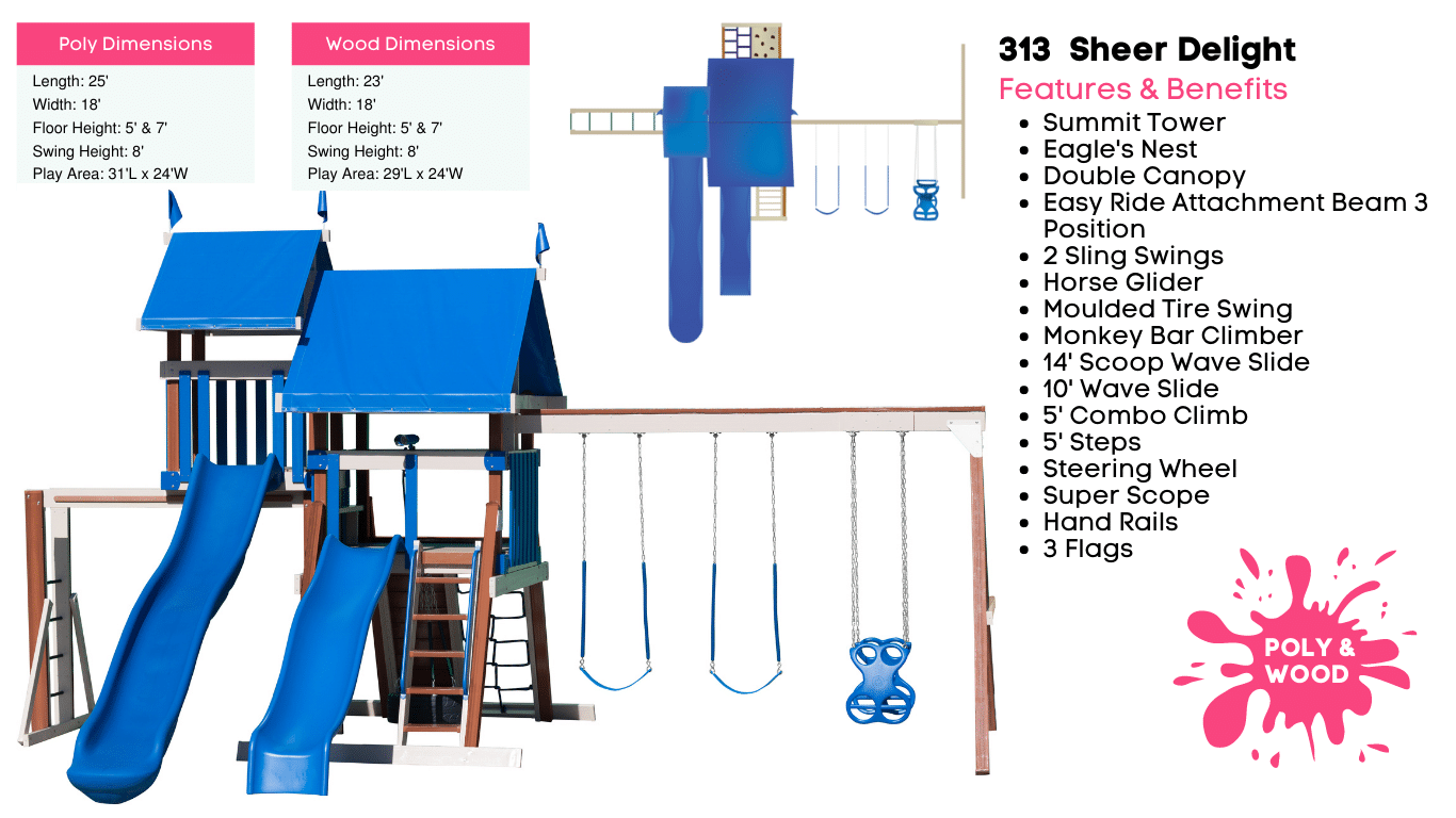 313 Poly Sheer Delight - Playset